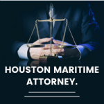 Houston Maritime Attorney.